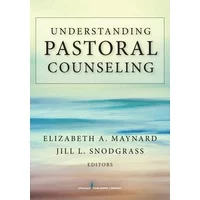 Understanding Pastoral Counseling (Paperback)