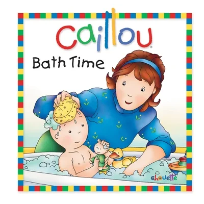 Pre-Owned Caillou: Bath Time (Board book) 2894506759 9782894506752