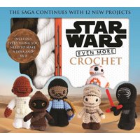 Star Wars Even More Crochet