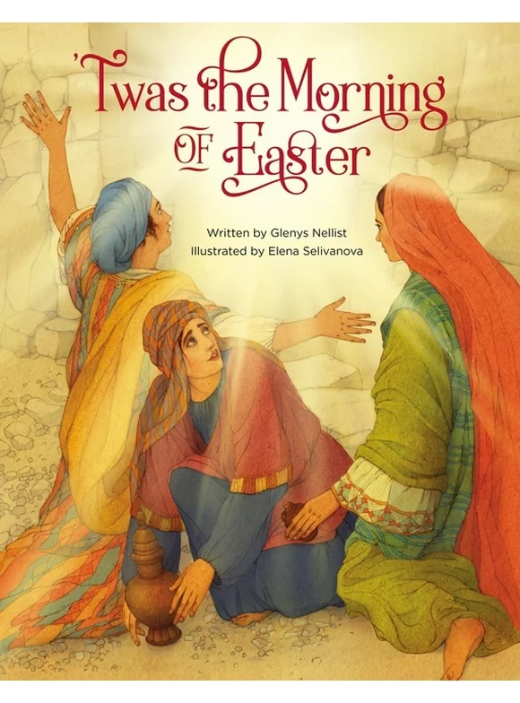 Twas: 'Twas the Morning of Easter (Hardcover)