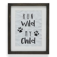 "Run Wild My Child" Black-Framed Wall Art by MoDRN
